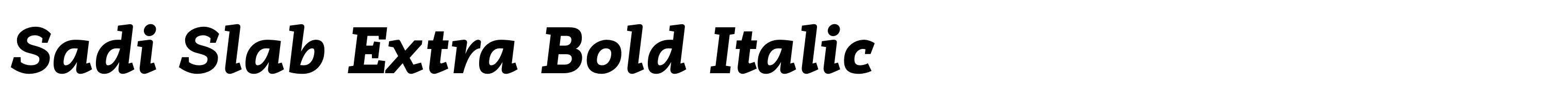 Sadi Slab Extra Bold Italic
